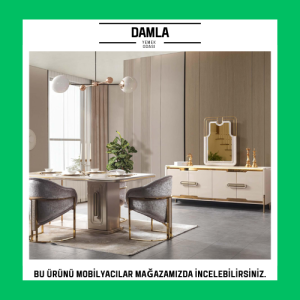 Damla Yemek Odası Takımı